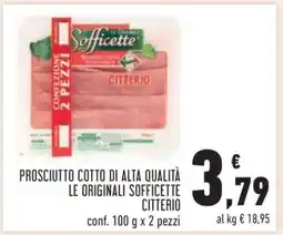 Conad Prosciutto Cotto di Alta Qualità Le Originali Sofficette Citterio offerta