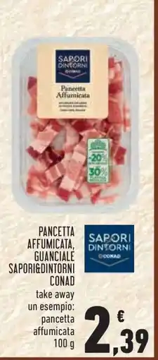 Conad Pancetta Affumicata, Guanciale Sapori&Dintorni Conad offerta