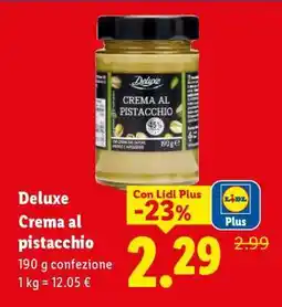 Lidl Deluxe Crema al pistacchio offerta