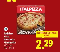 Lidl Italpizza Pizza Rusticalta Margherita offerta