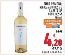 Conad FIANO, PRIMITIVO, NEGROAMARO ROSATO SALENTO IGP NOTTE ROSSA offerta