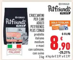 Conad Croccantini per cani adulti Petfriends Plus Conad offerta