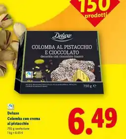 Lidl Deluxe Colomba con crema al pistacchio offerta