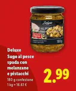 Lidl Deluxe Sugo al pesce spada con melanzane e pistacchi offerta
