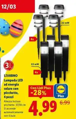 Lidl LIVARNO Lampada LED ad energia solare con picchetto, 4 pezzi offerta