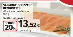 Coop SALMONE SCOZZESE HENDRICK’S offerta