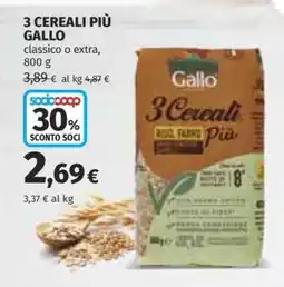 Coop 3 CEREALI PIÙ GALLO offerta