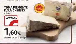 Coop Toma Piemonte D.O.P. Cheestà offerta
