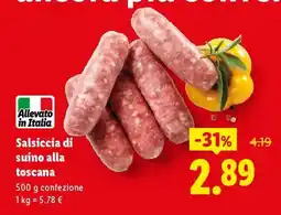 Lidl Salsiccia di suino alla toscana offerta
