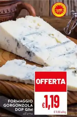 Pan Formaggio gorgonzola dop gim offerta