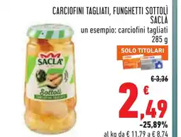 Conad Carciofini tagliati, funghetti sottolì SACLA offerta