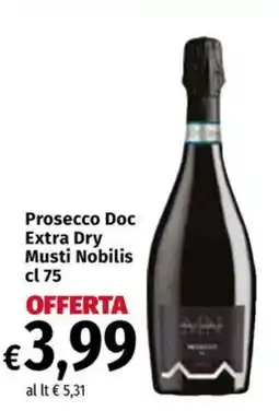Carrefour Express Prosecco Doc Extra Dry Musti Nobilis offerta