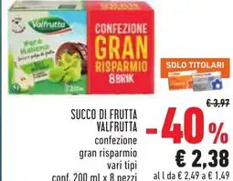 Conad Succo di frutta VALFRUTTA confezione gran risparmio conf. pezzi offerta