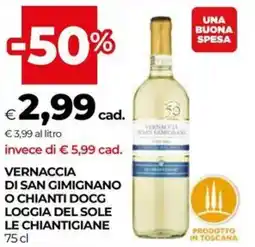 Unicoop Vernaccia di san gimignano o chianti docg loggia del sole le chiantigiane offerta