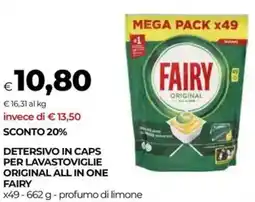 Unicoop Detersivo in caps per lavastoviglie original all in one FAIRY offerta