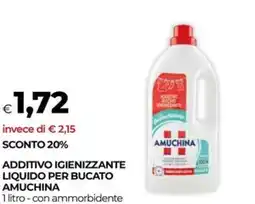 Unicoop Additivo igienizzante liquido per bucato AMUCHINA offerta