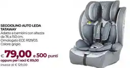 Unicoop Seggiolino auto leda TATAWAY offerta