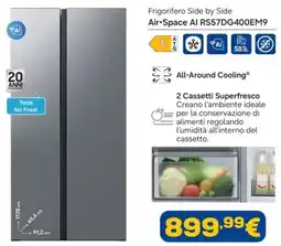 Euronics SAMSUNG Frigorifero Side by Side Air Space Al RS57DG400EM9 offerta