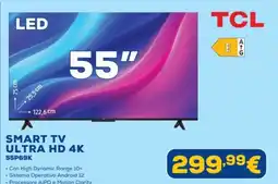 Euronics TCL SMART TV ULTRA HD 4K 55P69K offerta