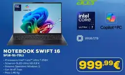 Euronics acer NOTEBOOK SWIFT 16 SF16-51-73L1 offerta