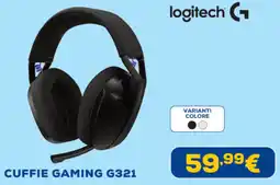 Euronics logitech CUFFIE GAMING G321 offerta