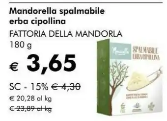 NaturaSì Fattoria della mandorla - mandorella spalmabile erba cipollina 180 g(ml) offerta