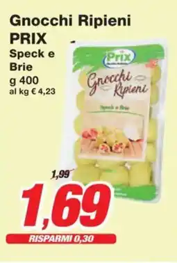 Prix Quality Gnocchi Ripieni PRIX Speck e Brie offerta