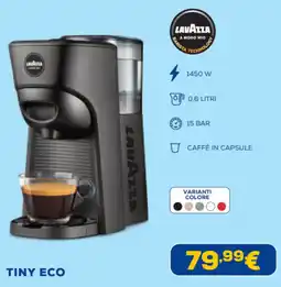 Euronics Lavazza tiny eco offerta
