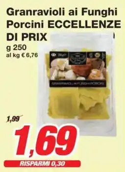 Prix Quality Granravioli ai Funghi Porcini ECCELLENZE DI PRIX offerta