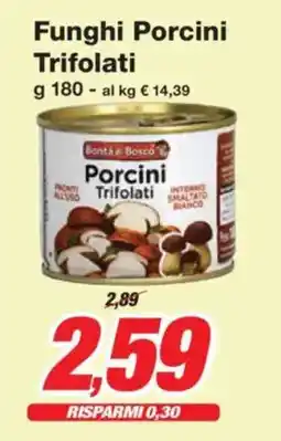 Prix Quality Funghi Porcini Trifolati offerta