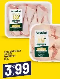 Ard Discount Fusi o sovracosce di pollo AMADORI 10+ offerta
