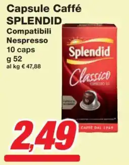 Prix Quality Capsule Caffé SPLENDID Compatibili Nespresso offerta
