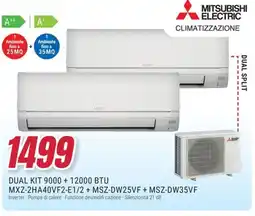 Trony MITSUBISHI ELECTRIC CLIMATIZZAZIONE DUAL KIT 9000+ 12000 BTU MXZ-2HA40VF2-E1/2 + MSZ-DW25VF+ MSZ-DW35VF offerta