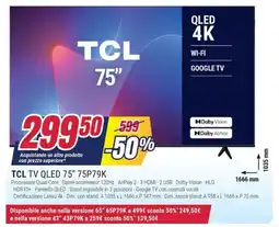 Trony TCL TV QLED 75" 75P79K offerta