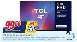 Trony TCL TV QLED 40" SERIE 40S59K offerta