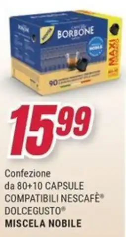 Trony Borbone miscela nobile offerta