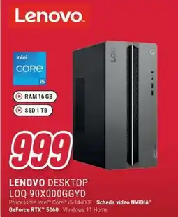 Trony LENOVO DESKTOP LOQ 90X000GGYD offerta