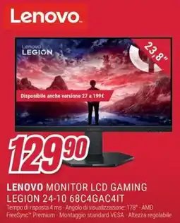 Trony LENOVO MONITOR LCD GAMING LEGION 24-10 68C4GAC4IT offerta