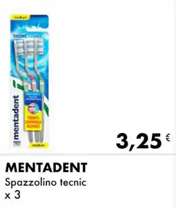 Iper Tosano MENTADENT Spazzolino tecnic offerta