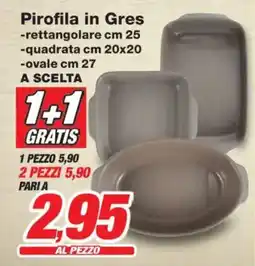 Prix Quality Pirofila in Gres offerta