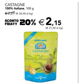 Esselunga Esselunga bio castagne offerta