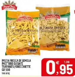 Ard Discount Pasta fresca di semola past'oro busiate trapanesi/ orecchiette offerta
