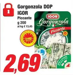 Prix Quality Gorgonzola DOP IGOR offerta