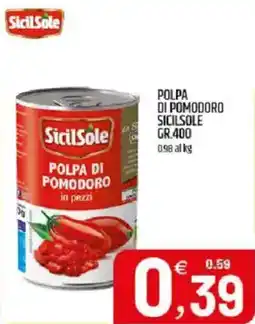 Ard Discount Polpa di pomodoro SICILSOLE offerta