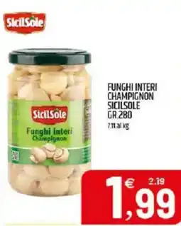 Ard Discount Funghi interi champignon SICILSOLE offerta