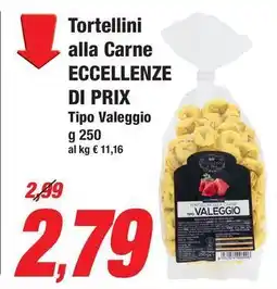 Prix Quality Tortellini alla Carne ECCELLENZE DI PRIX Tipo Valeggio offerta