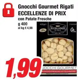 Prix Quality Gnocchi Gourmet Rigati ECCELLENZE DI PRIX offerta