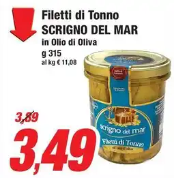 Prix Quality Filetti di Tonno SCRIGNO DEL MAR in Olio di Oliva offerta
