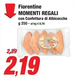 Prix Quality Fiorentine MOMENTI REGALI con Confettura di Albicocche offerta