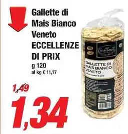Prix Quality Gallette di Mais Bianco Veneto ECCELLENZE DI PRIX offerta